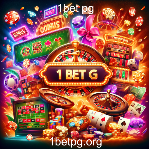 Descubra as Ofertas Especiais do 1bet pg e Aumente Suas Chances de Ganhar